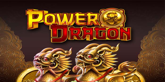Strategi Teruji Raih Jackpot di Slot Power Dragon